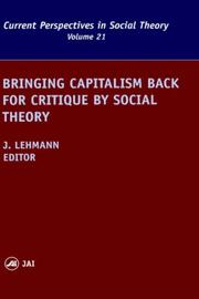 Cover of: Bringing capitalism back for critique by social theory