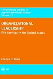 Cover of: Organizational Leadership, Volume 12: Fire Services in the United States (Contemporary Studies in Applied Behavioral Science, V. 12)