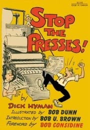 Cover of: Stop the Presses!: The Best "Short Takes" from the Pages of "Editor & Publisher"