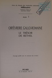 Cover of: Orfevrerie Gallo-Romaine Dossier 1: le tresor de Rethel