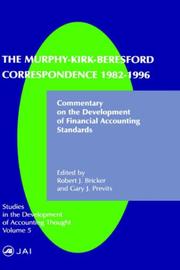 Cover of: The Murphy-Kirk-Beresford Correspondence, 1982-1996 (Studies in the Development of Accounting Thought, V. 5) by 