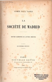 Cover of: La société de Madrid. by Vasili, Paul comte