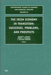 Cover of: The Irish Economy in Transition: Success, Problems, and Prospects (Contemporary Studies in Economic and Financial Analysis, V. 85)
