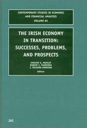 Cover of: The Irish economy in transition by edited by Vincent G. Munley, Robert J. Thornton, J. Richard Aronson.