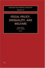 Cover of: Fiscal Policy, Inequality and Welfare (Research on Economic Inequality, Volume 10)