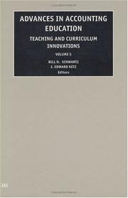 Cover of: Advances in Accounting Education Teaching and Curriculum Innovations, Volume 5 (Advances in Accounting Education Teaching and Curriculum Innovations)