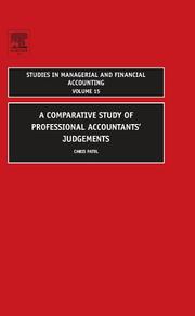 Cover of: A Comparative Study of Professional Accountants' Judgements, Volume 15 (Studies in Managerial and Financial Accounting)