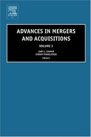 Cover of: Advances in Mergers and Acquisitions, Volume 3 (Advances in Mergers and Acquisitions)