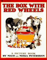 Front cover of The Box With Red Wheels by Petersham