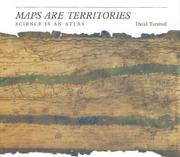 Maps are territories by David Turnbull