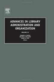 Cover of: Advances in Library Administration and Organization, Volume 23