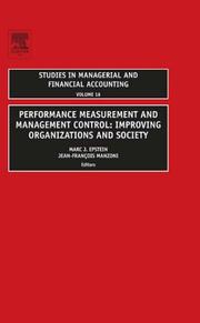 Cover of: Performance Measurement and Management Control, Volume 16: Improving Organizations and Society (Studies in Managerial and Financial Accounting) (Studies in Managerial and Financial Accounting)