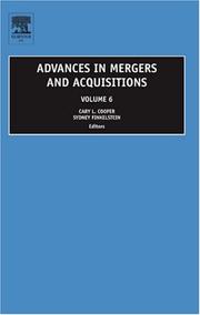 Cover of: Advances in Mergers and Acquisitions, Volume 6 (Advances in Mergers and Acquisitions)