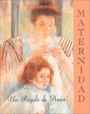 Cover of: Maternidad: UN Regalo De Amor