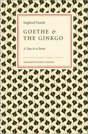 Cover of: Goethe and the Ginkgo: A Tree and a Poem