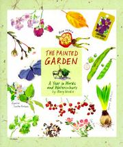 Cover of: The Painted Garden: A Year in Words and Watercolors