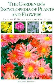 Cover of: The gardener's encyclopedia of plants and flowers
