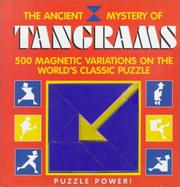 Cover of: The ancient mystery of tangrams by 