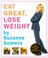 Cover of: Eat Great, Lose Weight