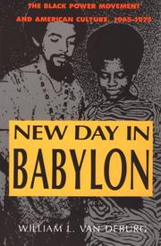 New day in Babylon by William L. Van Deburg