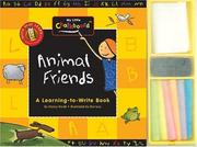Cover of: Animal Friends: A Learning to Write Book (My Little Chalkboard)