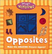 Cover of: Opposites (Magic Window)