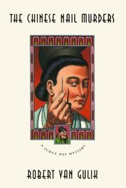 The Chinese Nail Murders (Judge Dee Mysteries) by Robert van Gulik