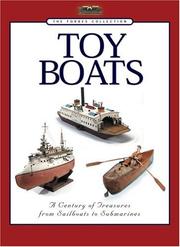 Cover of: Toy Boats: A Century of Treasures from Sailboats to Submarines (Forbes Collection)