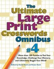 Cover of: Ultimate Large Print Crosswords Omnibus #4 (Omnibus)