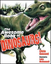 Cover of: The Awesome Book of Dinosaurs! (Awesome) by Clizia Gussoni