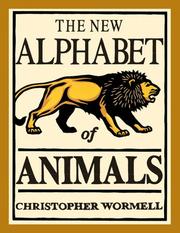 Cover of: The New Alphabet of Animals by Christopher Wormell