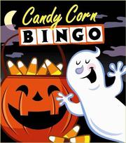 Cover of: Candy Corn Bingo: Just Add Candy Corn!