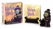 Cover of: Wee Little Kitchen Witch: Good Luck for All Your Recipes!