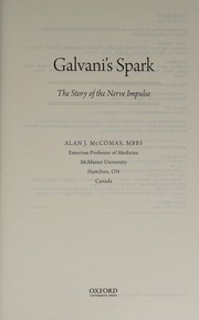 Cover of: Galvani's spark by Alan J. McComas
