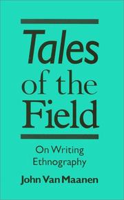 Tales of the field by John Van Maanen