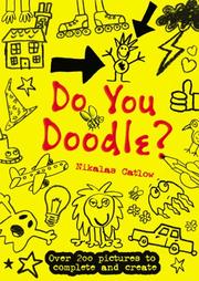 Do You Doodle? by Nikalas Catlow