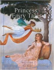 Cover of: The Classic Treasury of Princess Fairy Tales