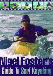 Cover of: Nigel Foster's surf kayaking