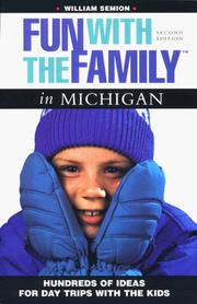 Cover of: Fun with the Family in Michigan: Hundreds of Ideas for Day Trips with the Kids