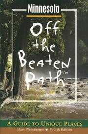 Cover of: Minnesota Off the Beaten Path: A Guide to Unique Places