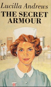 Cover of: The Secret Armour by Lucilla Andrews