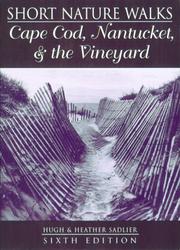 Cover of: Short nature walks on Cape Cod, Nantucket, and the Vineyard