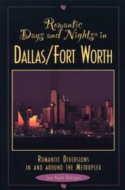 Romantic days and nights in Dallas-Fort Worth by June Naylor