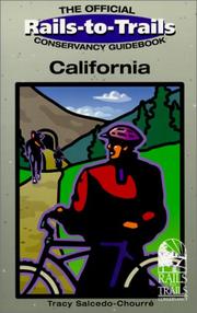 Cover of: Rails-to-Trails California (Rails-to-Trails Series) by Tracy Salcedo-Chourre