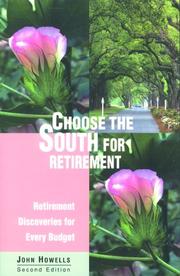 Cover of: Choose the South for retirement: retirement discoveries for every budget