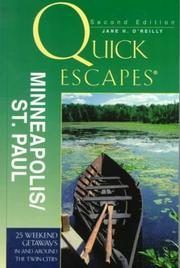Cover of: Quick Escapes Minneapolis-St. Paul by Jane O'Reilly