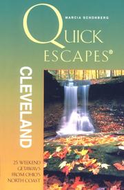 Quick escapes, Cleveland by Marcia Schonberg
