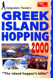 Cover of: Independent Travellers Greek Island Hopping 2000: The Budget Travel Guide