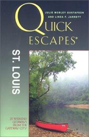Quick escapes St. Louis by Julie Mobley Gustafson
