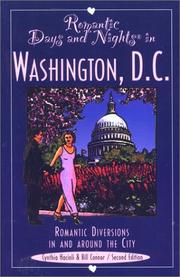 Cover of: Romantic days and nights in Washington, D.C. : intimate escapes in the Capital | Cynthia Hacinli